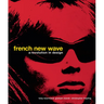 French New Wave: A Revolution in Design