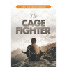 The Cage Fighter