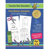 Cut and Craft: Fine Motor Activities - Hours of Crafty Cutting Fun
