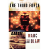 The Third Force: A Novel of Gadget