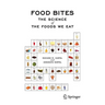 Food Bites: The Science of the Foods We Eat