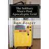 The Solitary Mans Post Apocalyptic Grid