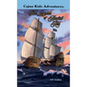 CAJUN KIDS ADVENTURES- Volume Six: The Legend of Awful Art