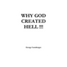 Why God Created Hell