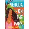 Neruda on the Park