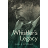 Whistler's Legacy