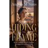 Hiding the Flame