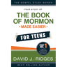 Book of Mormon Made Easier for Teens Vol. 1