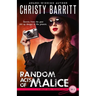 Random Acts of Malice