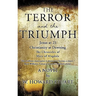 The Terror and the Triumph