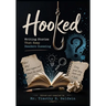 Hooked: Writing Stories That Keep Readers Guessing