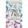 The 7 No Nos: A Guide to Awakening & Freedom