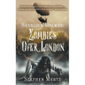 Sherlock Holmes: Zombies Over London