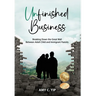 Unfinished Business: Breaking Down the Great Wall Between Adult Child and Immigrant Parents