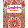 Anxiety Coloring Book: Adults Stress Releasing Coloring book with Inspirational Quotes, A Coloring Book for Grown-Ups Providing Relaxation an