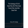 The Geology of D.A.R. State Park, Mt. Philo State Forest Park, Sand Bar State Park