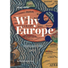 Why Europe?