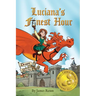 Luciana's Finest Hour