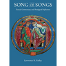 Song of Songs: Textual Commentary and Theological Reflections: Textual Commentary and Theological Reflections