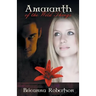 Amaranth of the Wild Things