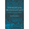 The Right of the Protestant Left: God's Totalitarianism