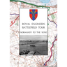 Royal Engineers Battlefield Tour - Normandy to the Seine