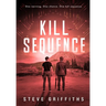 Kill Sequence: Vengeance Has Evolved