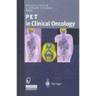 Pet in Clinical Oncology