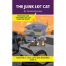 The Junk Lot Cat: Short Decodable Books Prepare Students for Reading DOG ON A LOG Decodable Chapter Books. For Beginning Readers and Students with Dys