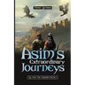 Asim's Extraordinary Journeys: All for the Children