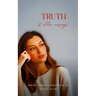 Truth & other musings