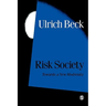 Risk Society: Towards a New Modernity