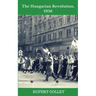 The Hungarian Revolution, 1956