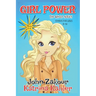 GIRL POWER The Whole Series - Books 1-4: Stories for Girls 8-12