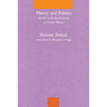 Theory and Politics: Studies in the Development of Critical Theory