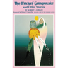 The Witch of Goingsnake: And Other Stories