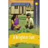 A Brighter Sun