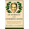 In Pursuit of the Common Good: Twenty-Five Years of Improving the World, One Bottle of Salad Dressing at a Time