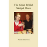 The Great British Skripal Hoax