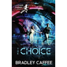 The Choice