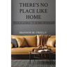 There's No Place Like Home: Your Roadmap to Homeownership