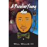 A Peculiar Young Man