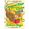 Cowgirl Kate and Cocoa: School Days
