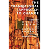 The Transitional Approach to Change