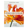 Permission to Dream: How to Be Radically Resilient and Hopeful