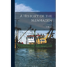 A History of the Menhaden