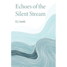 Echoes of the Silent Stream