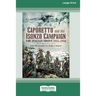 Caporetto and Isonzo Campaign: The Italian Front 1915-1918 (16pt Large Print Edition)