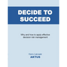 Decide to Succeed
