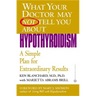 Hypothyroidism: A Simple Plan for Extraordinary Results